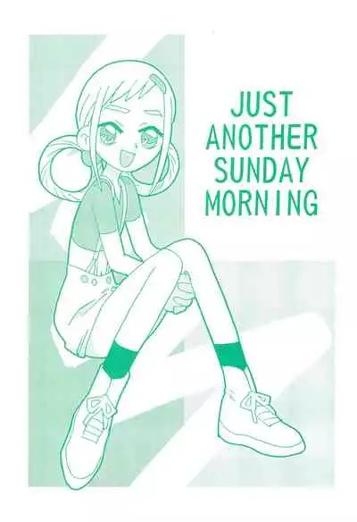 (C60) [UNION OF THE SNAKE (Shinda Mane, Kenichi T.)] JUST ANOTHER SUNDAY MORNING (Ojamajo Doremi)