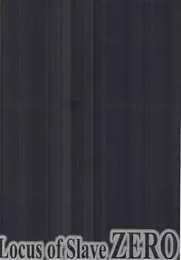 [Monorabbi (Rabbi)] Locus of Slave ZERO (Eiyuu Densetsu) [2017-05-14]