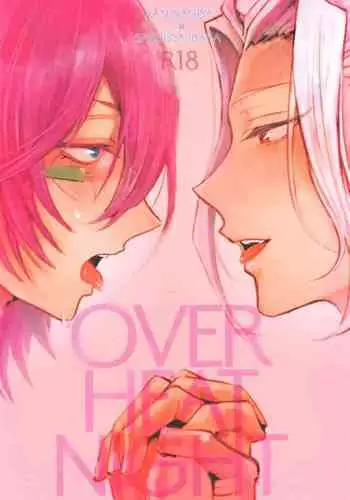 OVERHEAT NIGHT