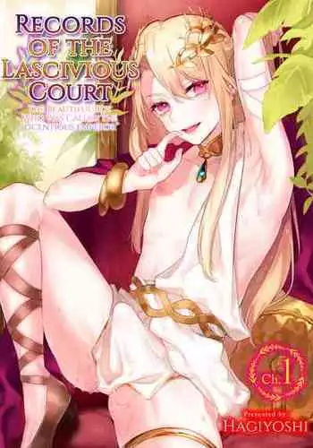 [Hagiyoshi] Intou Kyuuteishi ~Intei to Yobareta Bishounen~ Ch. 1 | Records of the Lascivious Court ~The Beautiful Boy Who Was Called the “Licentious Emperor”~ Ch. 1 [English] [Black Grimoires] [Digital]