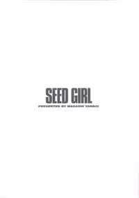 [Yanagi Masashi] Seed Girl