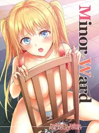 [Yoshino (Kikuduki Taro)] Minor Ward [Digital]