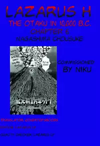 [Nagashima Chousuke] Kigenzen 10000 Nen no Ota | The Otaku in 10,000 B.C. Ch. 1-26 [English] [Natty Translations, Lazarus H]