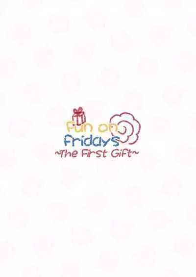 [Rintoneko (Kuune Rin)] Kinyoubi no Otanoshimi ~Hajimete no Present~ | Fun on Fridays ~The First Gift~ [English] [Scansvita Works] [Digital]