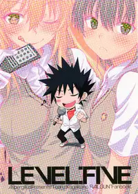 (C84) [Aspergillus (Okara)] LEVEL FIVE (Toaru Kagaku no Railgun)