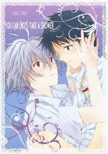 YOU CAN TAKE A SHOWER