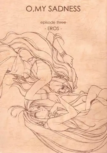 [bolze.] O,My Sadness Episode #3 -EROS-(Ah! Megami-sama/Ah! My Goddess)