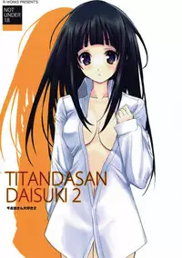 (C83) [R-WORKS (Roshuu Takehiro)] TITANDASAN DAISUKI 2 (Hyouka)