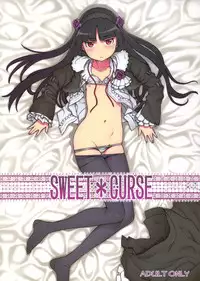 (C79) [DECOPPACHI (Hidiri Rei)] Sweet＊Curse (Ore no Imouto ga Konna ni Kawaii Wake ga Nai)